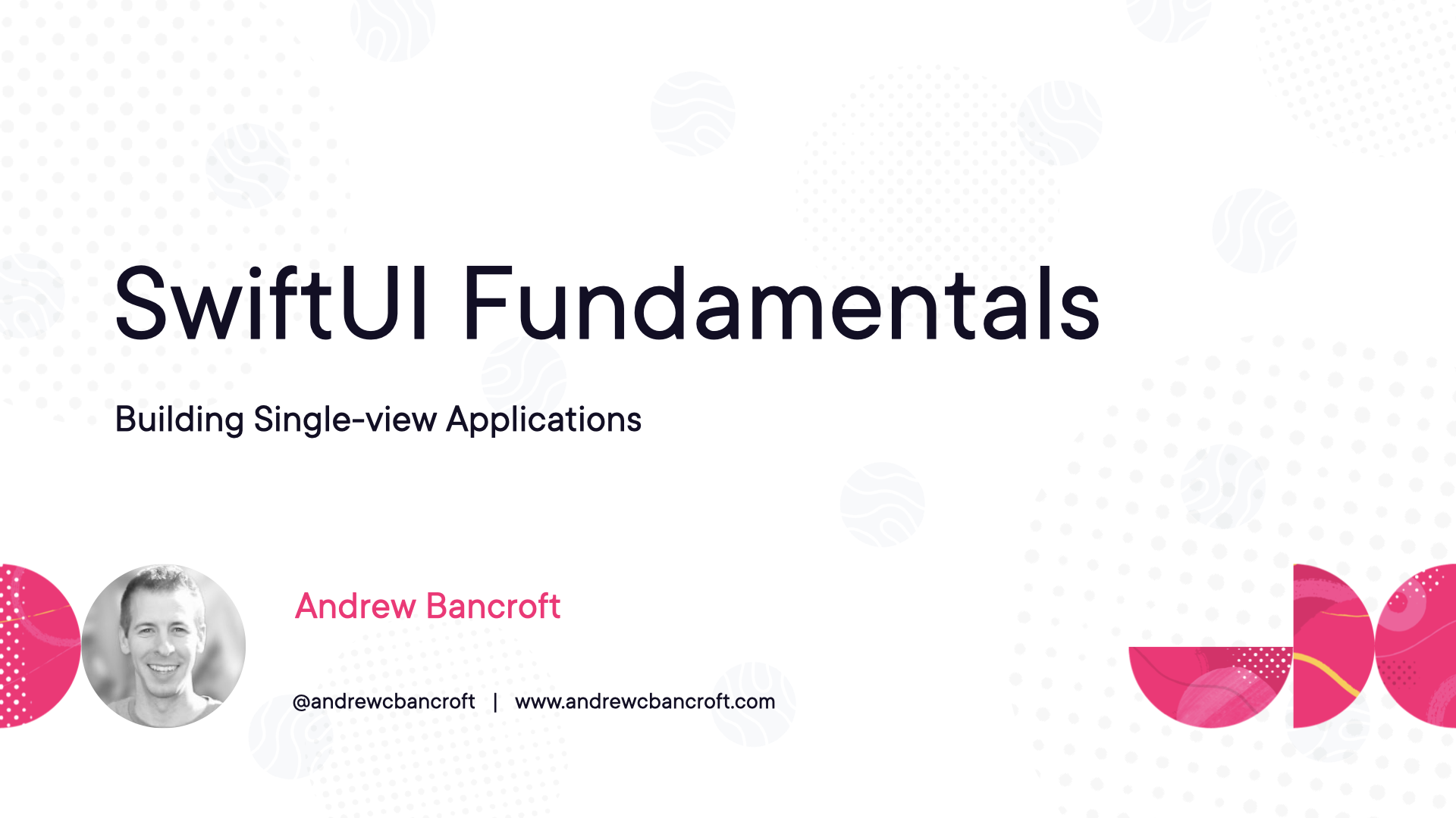 SwiftUI Fundamentals